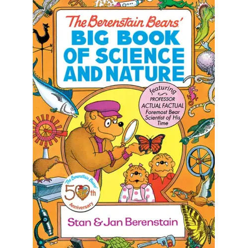The Berenstain Bears' Big Book of Science and Nature