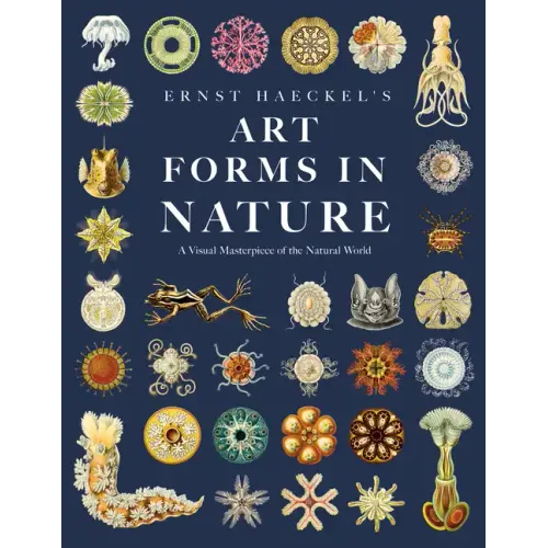 Ernst Haeckel's Art Forms in Nature: A Visual Masterpiece of the Natural World
